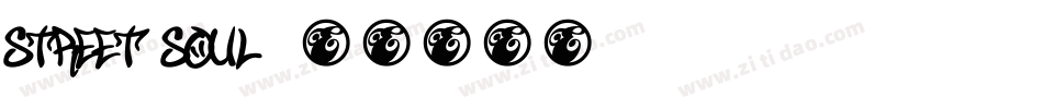 Street Soul字体转换
